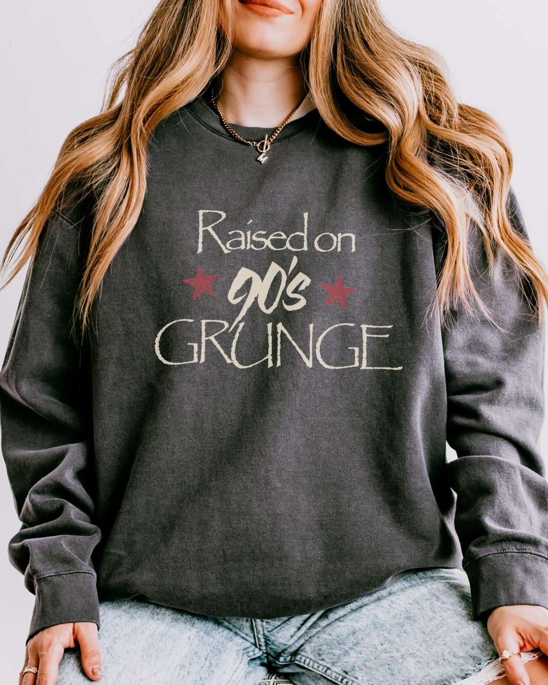 Raised on 90’s Grunge | Crewneck